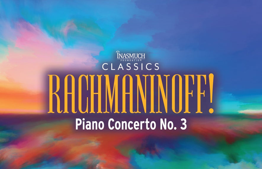 More Info for Rachmaninoff!