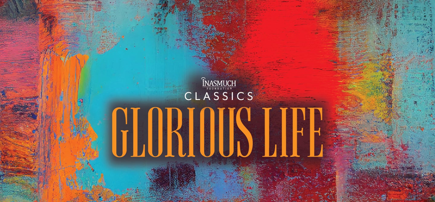 Glorious Life