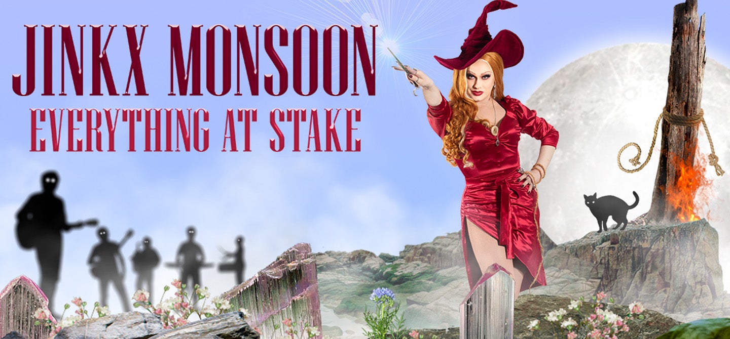 Jinkx Monsoon: Everything at Stake