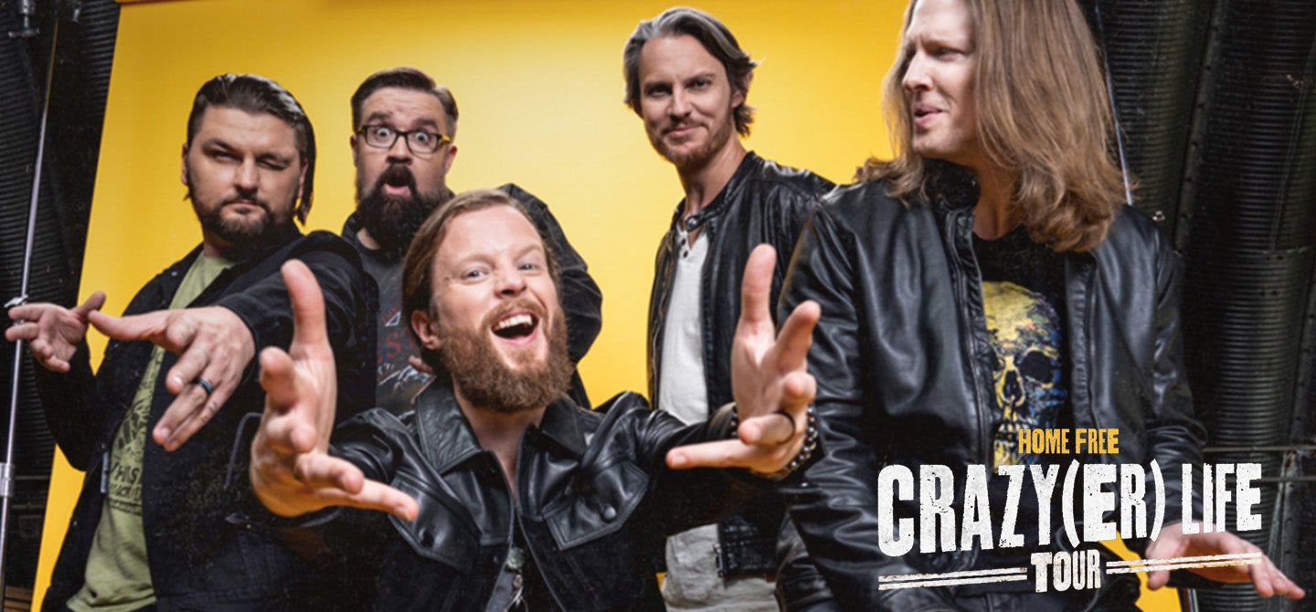 Home Free Crazy(er) Life Tour