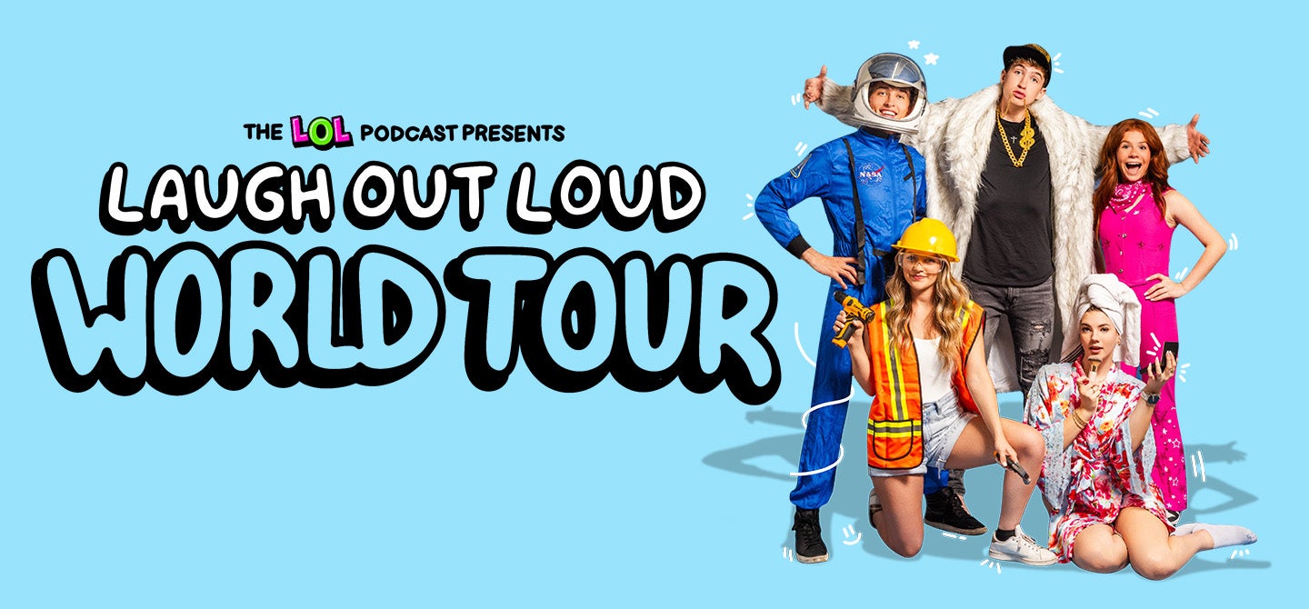 Laugh Out Loud World Tour
