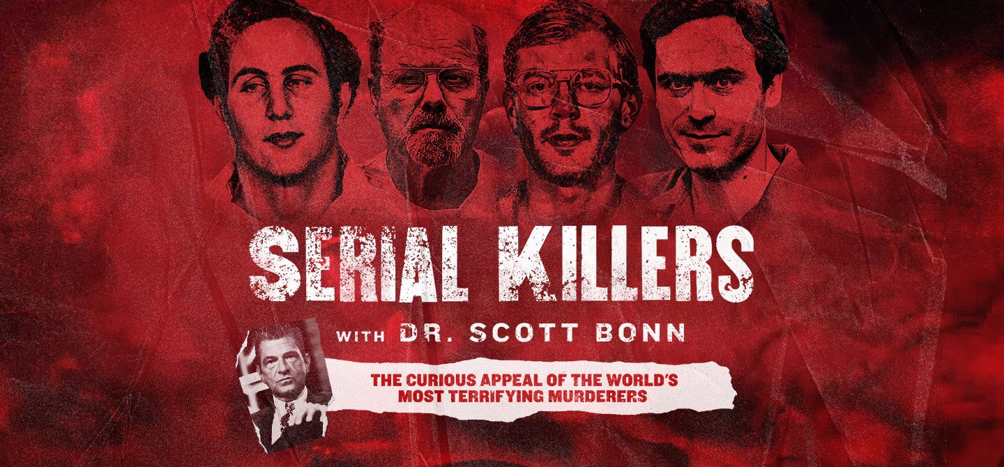 Serial Killers with Dr. Scott Bonn