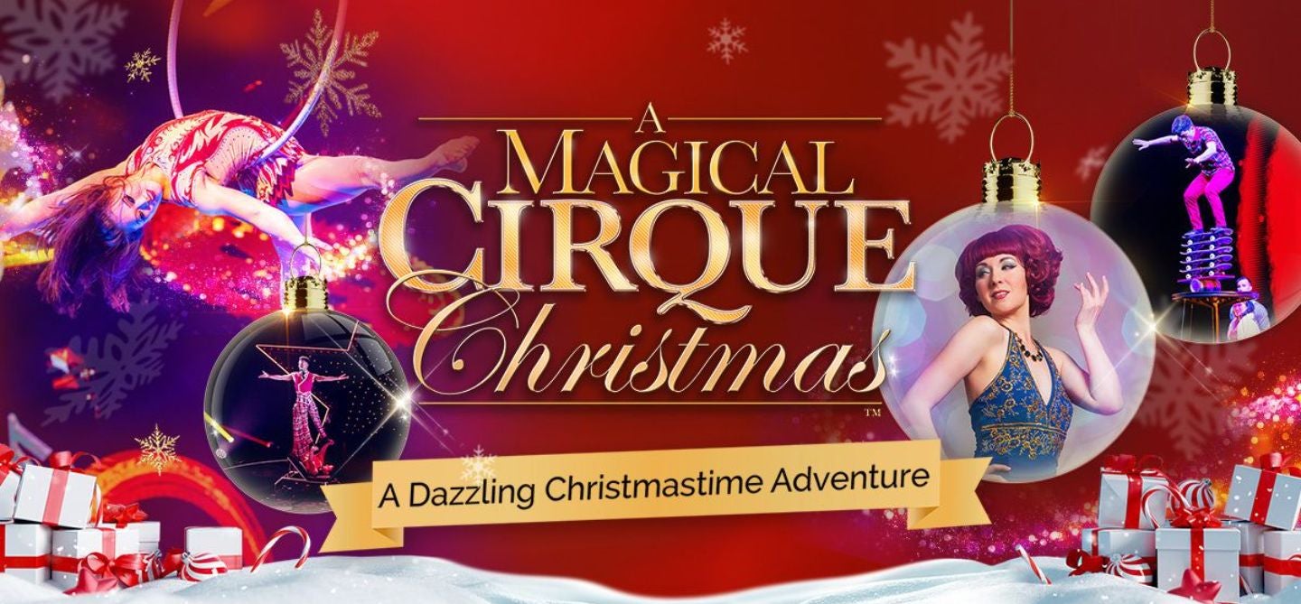 A Magical Cirque Christmas