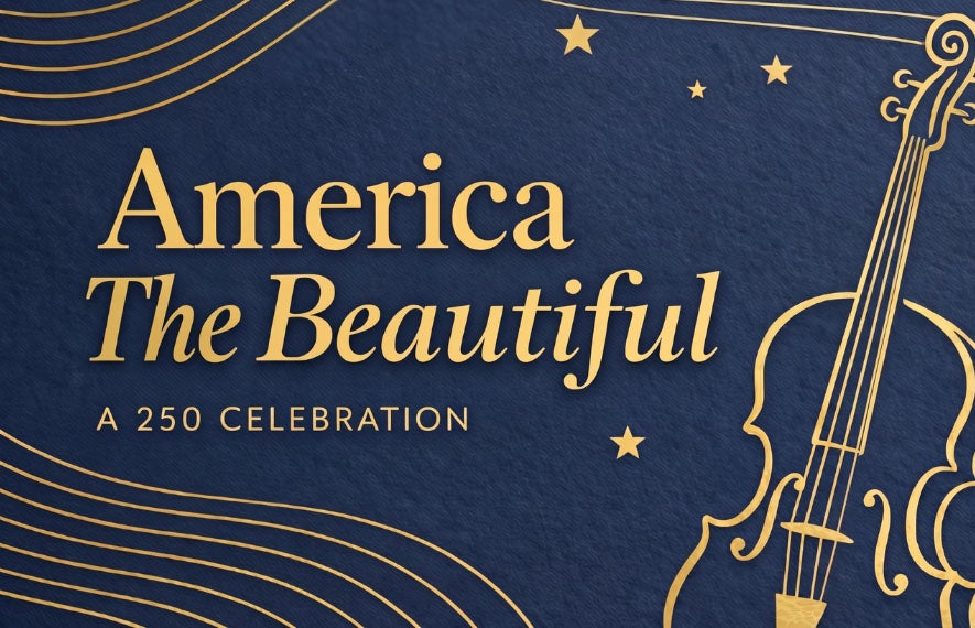 More Info for America The Beautiful: A 250 Celebration