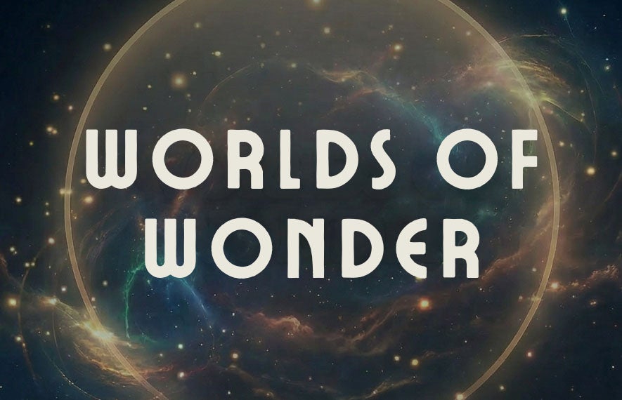 More Info for Worlds of Wonder