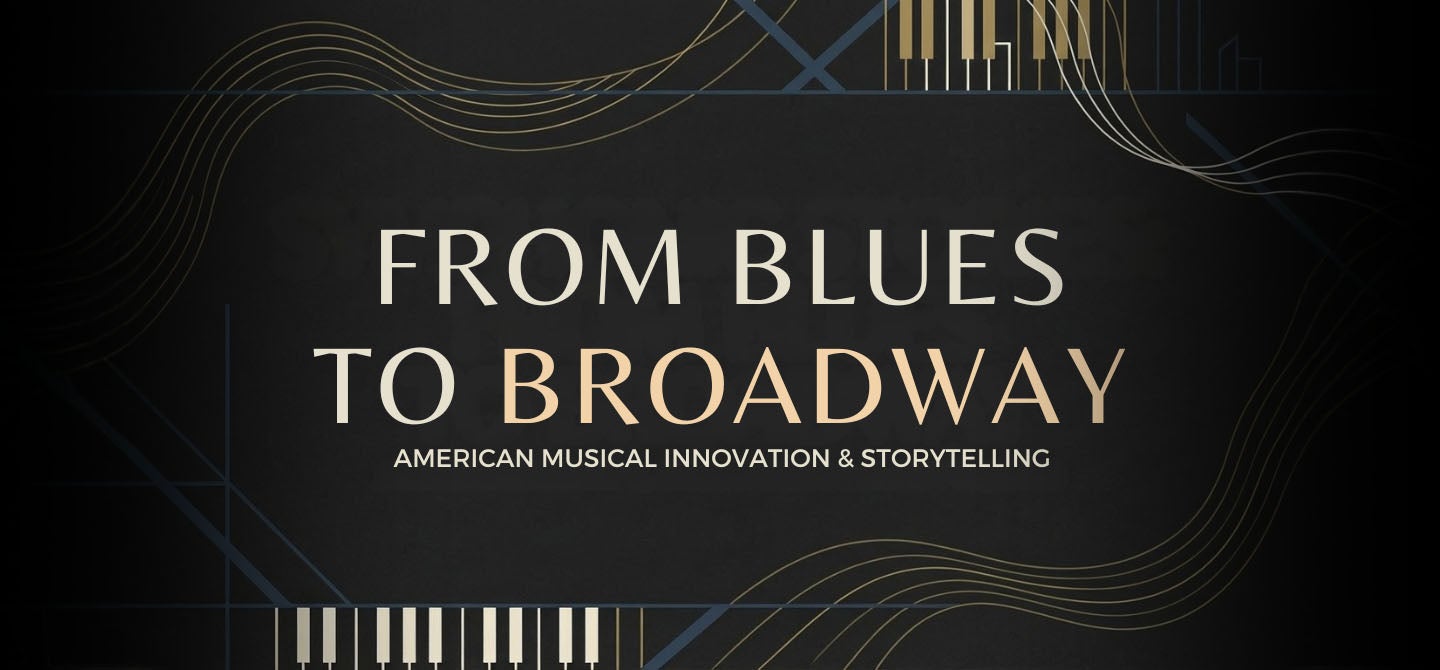Symphonic Stories: From Blues to Broadway