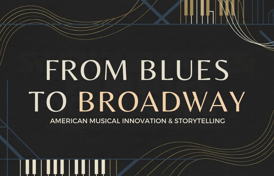 More Info for Symphonic Stories: From Blues to Broadway