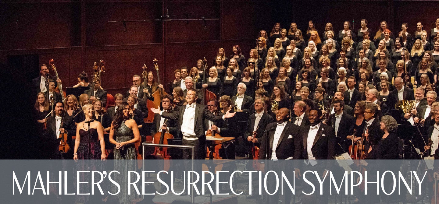 Mahler's Resurrection Symphony