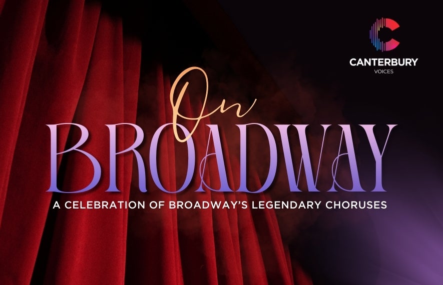 More Info for Canterbury Voices on Broadway