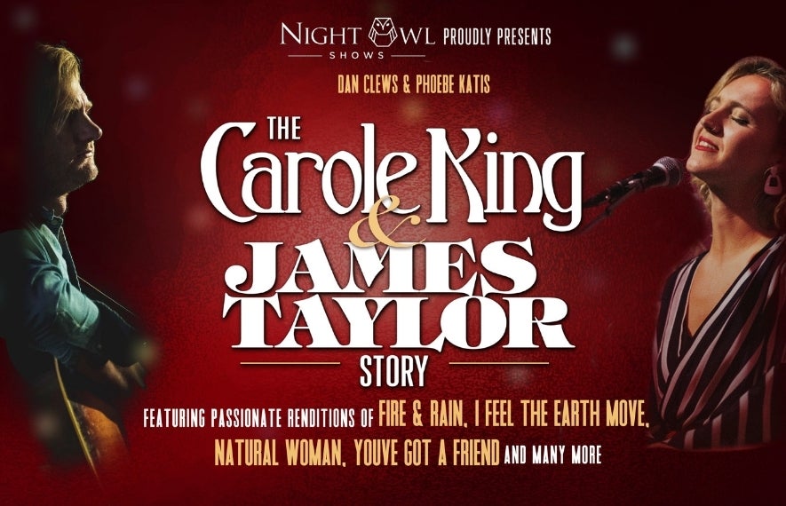 More Info for The Carole King & James Taylor Story