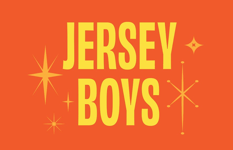 Jersey Boys | Civic Center Music Hall