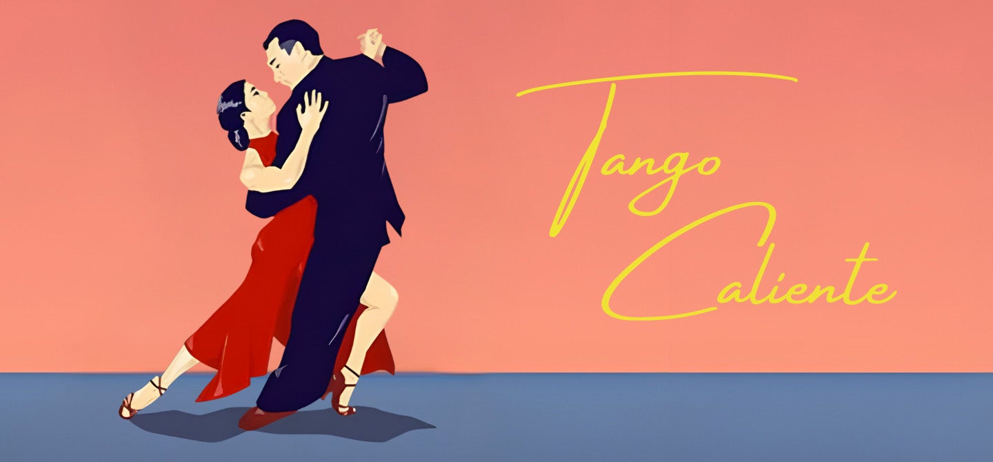 Tango Caliente!